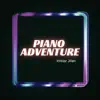 Imtiaz Jilan - Piano Adventure (feat. MD ABDUL MASUM) - Single